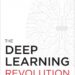 deep learning revolution 1