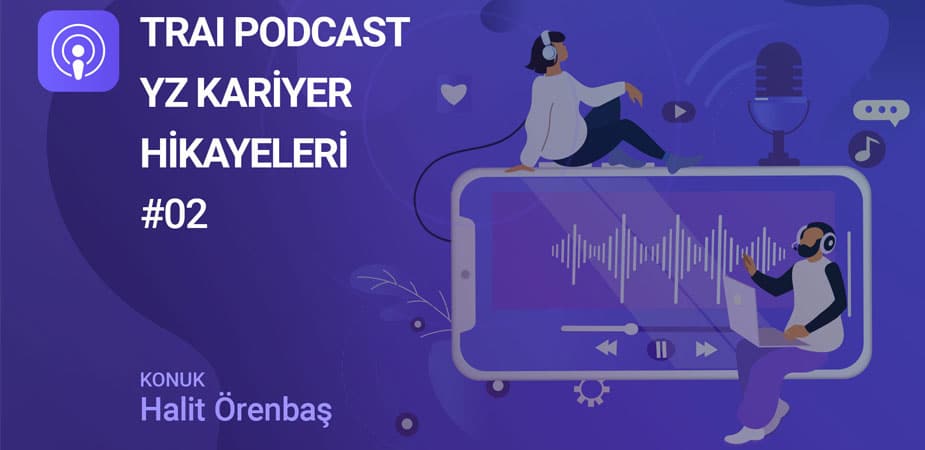 TRAI Podcast- YZ Kariyer Hikayeleri: Huawei’de Kıdemli Araştırmacı Olmak