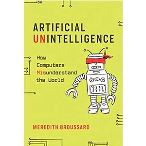 Artificial Unintelligence