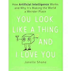 You Look Like a Thing and I Love You