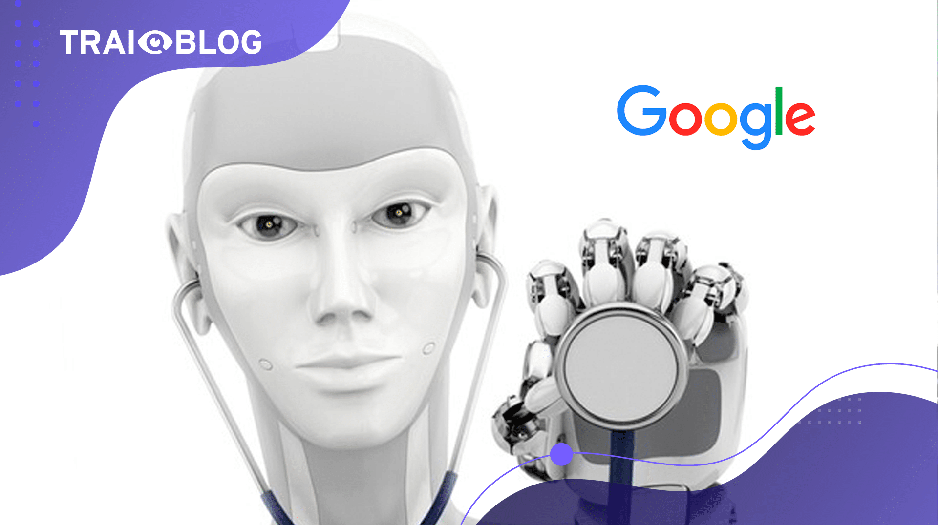 Google’ın yapay zekâ robotu Med-PaLM’ın tıp bilgisi doktorlarla aynı oranda doğru çıktı