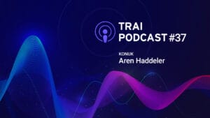 Poadcast 37 Aren Haddeler Yatay 1