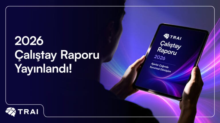 https://turkiye.ai/trai-9-yil-calistayinin-raporu-yayinda/